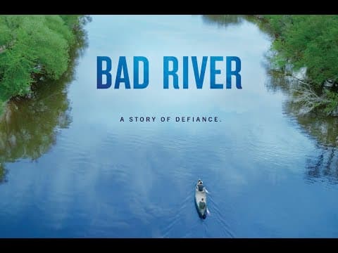 BAD RIVER - Full Film Trailer - "A Story of Defiance"
