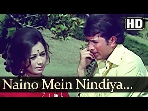 Naino Mein Nindiya Hai - Rajesh Khanna - Nanda - Joru Ka Ghulam - Old Bollywood Songs