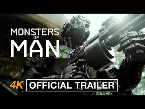 MONSTERS OF MAN | The Movie | OFFICIAL TRAILER
