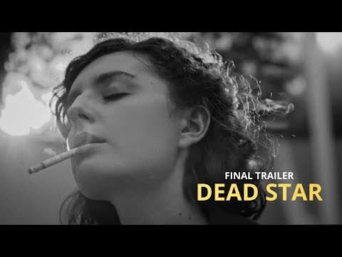 DEAD STAR | FINAL TRAILER