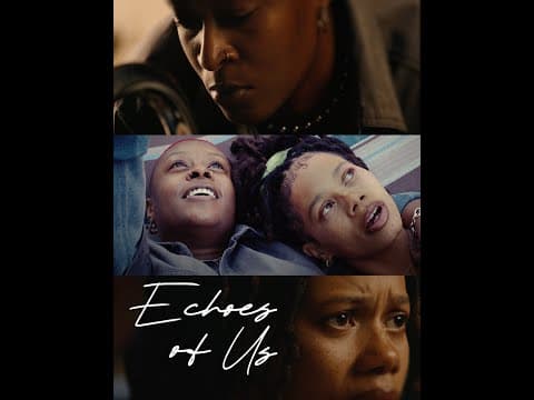 Echoes of Us written by Shelby Renee, directed by Sharik Atkinson