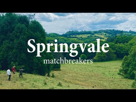SPRINGVALE | Matchbreakers | Breaking the Matches EP2
