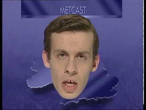 The Day Today: Metcast