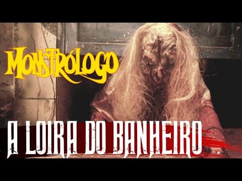A LOIRA DO BANHEIRO