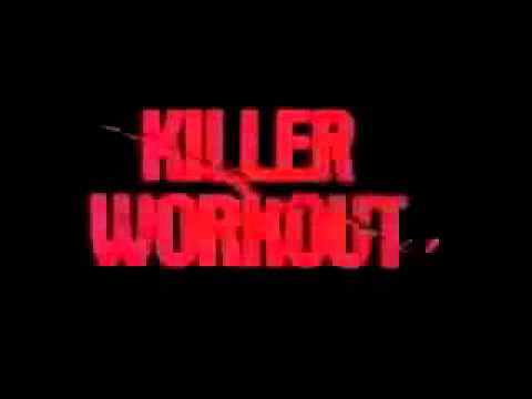 Killer Workout Trailer