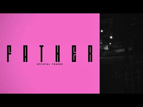 Father - 4K Teaser