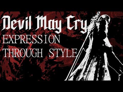 Devil May Cry: Expression Through Style Documentary - Release Date Trailer