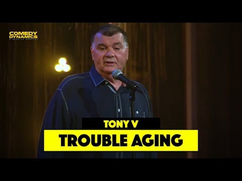 Tony V Has Trouble with Aging