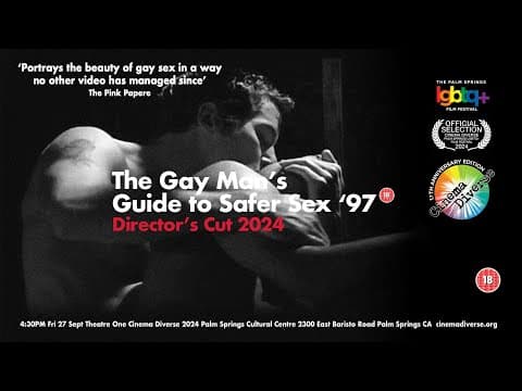 Gay Man's Guide To Safer Sex 97 - 2024 Director's Cut trailer
