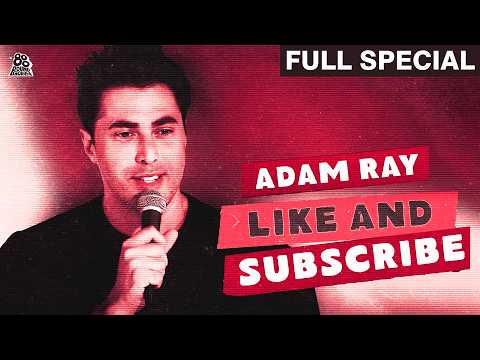 Adam Ray | Like and Subscribe (Full Comedy Special)