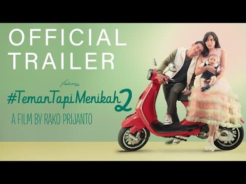 Official Trailer #TemanTapiMenikah 2 I Tayang Di Seluruh Bioskop 27 Februari 2020