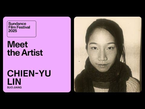 Meet the Artist 2025: Chien-Yu Lin on “Suo Jiang”