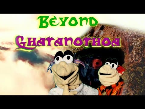 Beyond Ghatanothoa