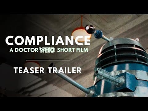 Compliance - A Doctor Who short | Teaser Trailer