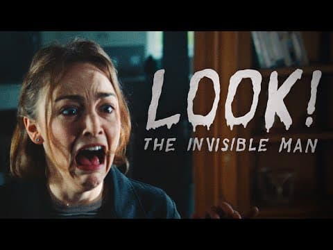 LOOK! The Invisible Man