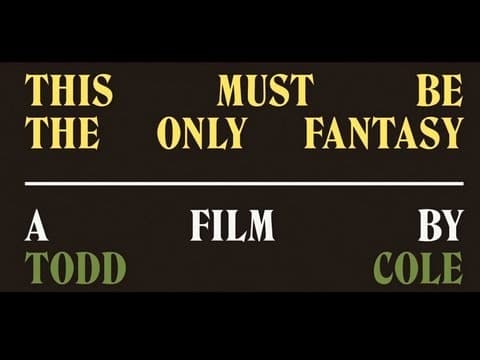 "This Must Be The Only Fantasy" (Trailer) | Rodarte & Todd Cole