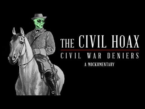 Trailer - "The Civil Hoax Civil War Deniers"