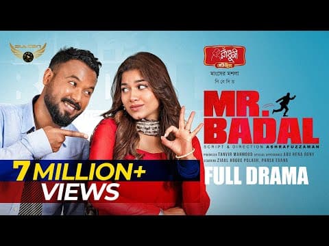 Mr Badal | Full Natok | Ziaul Hoque Polash | Parsa Evana | Eid Natok 2026