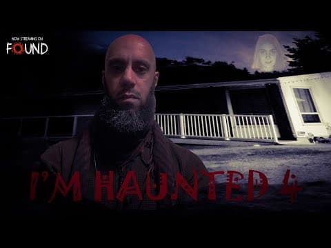 I'm Haunted 4 | Official Trailer | Stream for FREE on FOUND