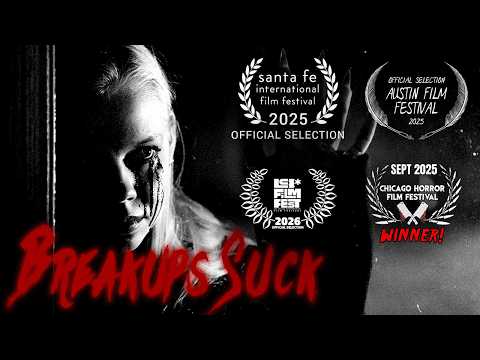 Breakups Suck - Official Trailer