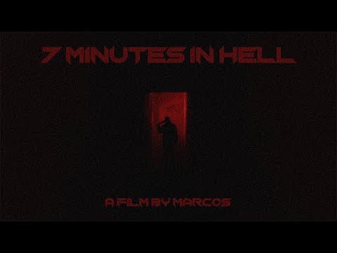 7 Minutes in Hell (48 Hour Film)