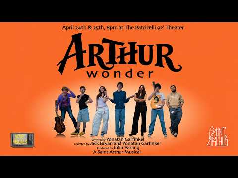 Arthur Wonder - A Saint Arthur Musical