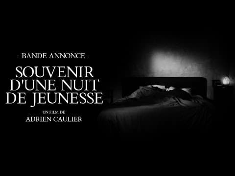 SOUVENIR D’UNE NUIT DE JEUNESSE - Bande annonce (2025)