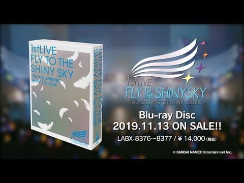 【シャニマス1st】THE IDOLM@STER SHINY COLORS 1stLIVE FLY TO THE SHINY SKY ダイジェスト映像