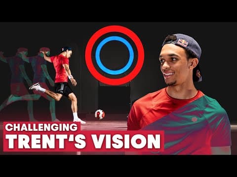Challenging Trent Alexander-Arnold's Vision | Improving A Pro Footballer's Eyesight & Reactions