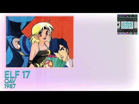 Elf 17 | OVA | 1987