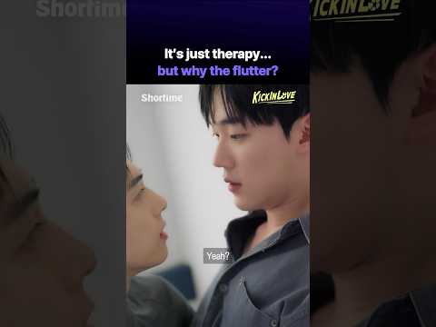 Why does this feel so weird...? Is it my body tingling—or my heart? #shortime #KickInLove