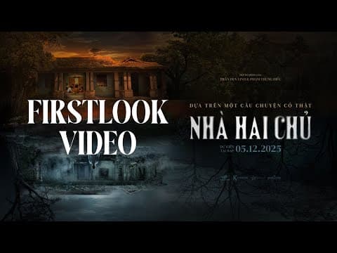 NHÀ HAI CHỦ FIRST LOOK TEASER - KC: 05.12.2025