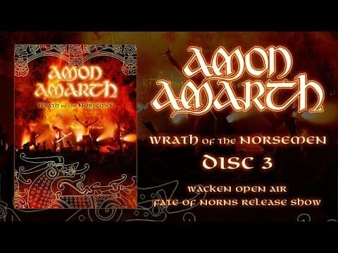 Amon Amarth "Wrath of the Norsemen" DVD 3 (OFFICIAL)