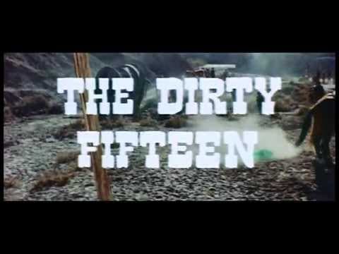 The Dirty Fifteen (1968) - Trailer