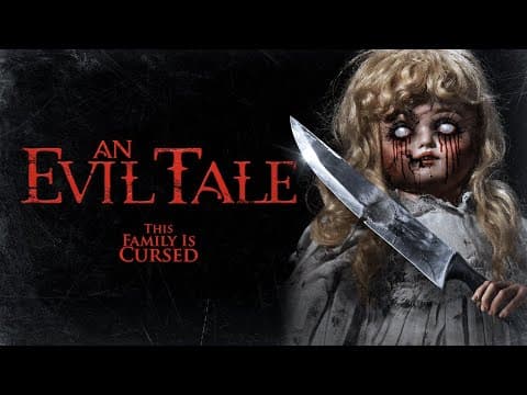 An Evil Tale - Official Trailer