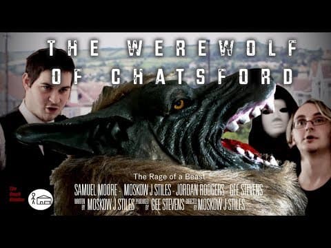 THE WEREWOLF OF CHATSFORD - Van Helsing Wolfman inspired horror short