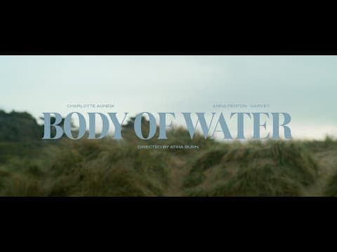 Body of Water | Official Trailer (SUBS)