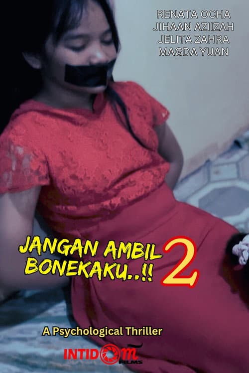 Jangan Ambil Bonekaku..!! 2