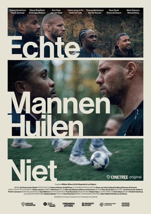 Echte Mannen Huilen Niet